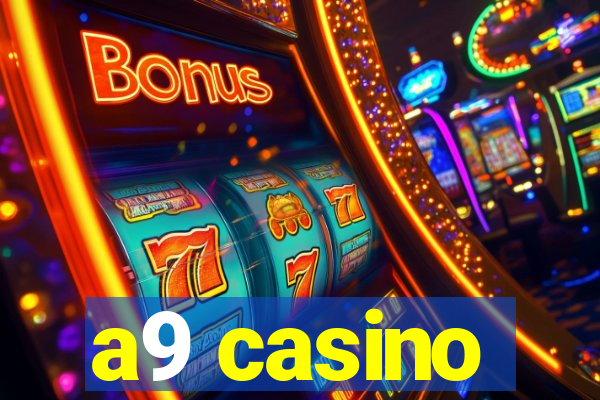 a9 casino